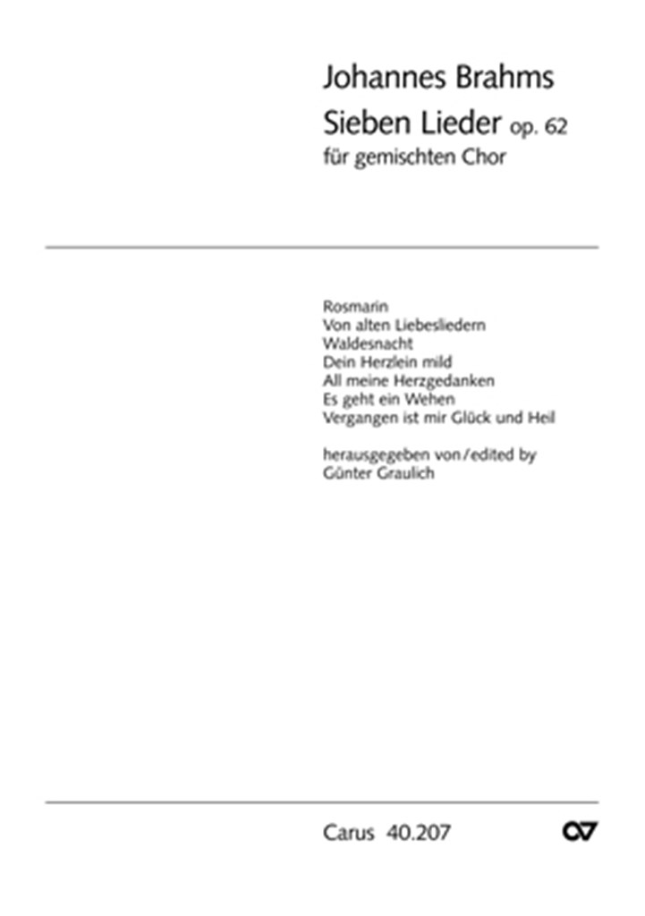 Brahms: Sieben Lieder op. 62